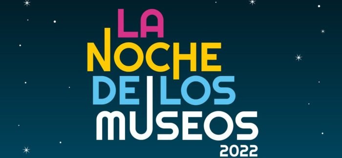 Llega «La Noche de los Museos 2022»