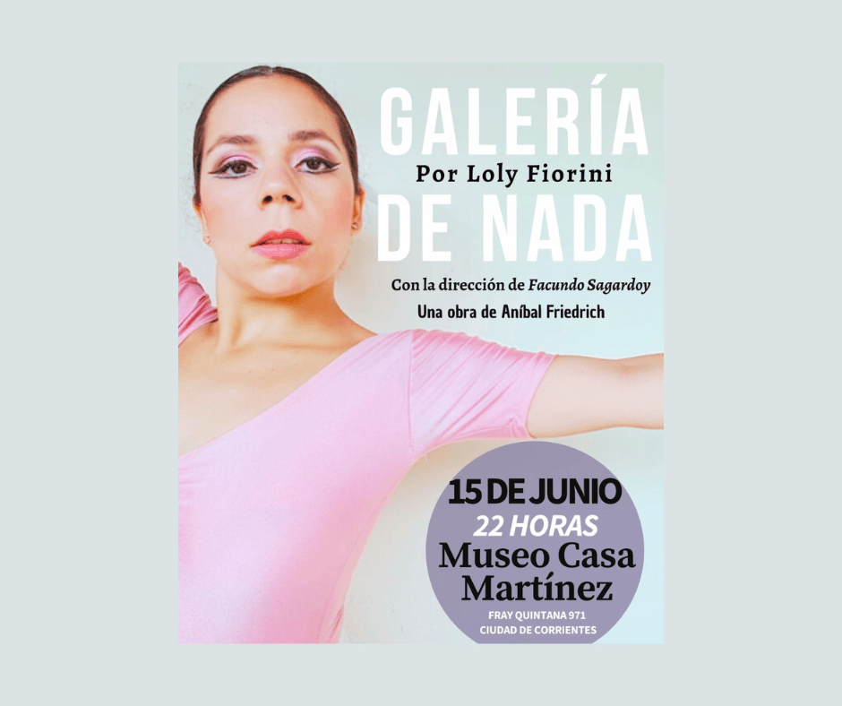 La obra danza-teatro Galería de Nada anuncia una nueva función en Casa Martínez
