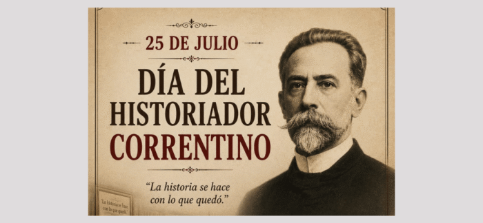 25 de julio, Día del Historiador Correntino